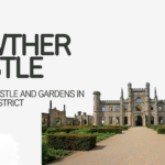Our Full Lowther Castle Review — Ruins, Gardens & Kids’ Activities
